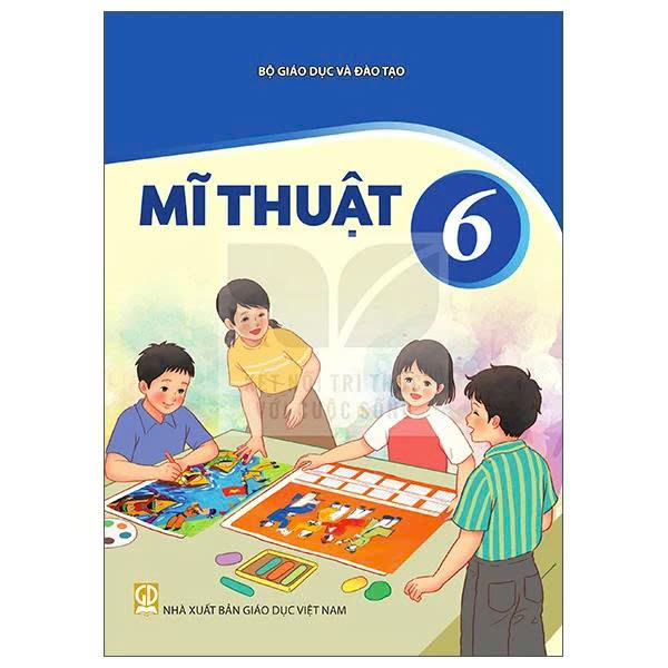 Mĩ thuật Lớp 6 (Kết Nối)