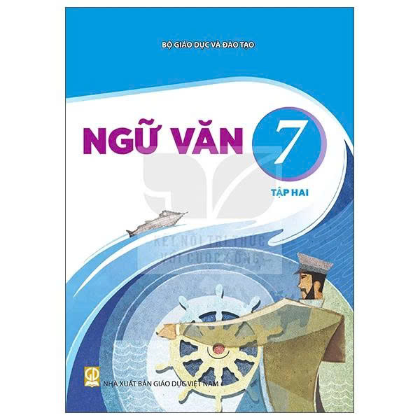 Ngữ Văn Lớp 7 tập 2 (Kết Nối)