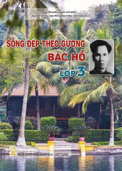 Sống đẹp theo gương Bác Hồ lớp 3