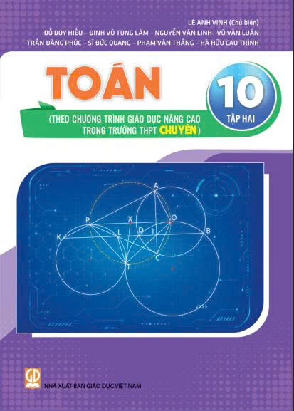 Toán 10, tập hai (Theo chương trình giáo dục nâng cao trong trường THPT chuyên)