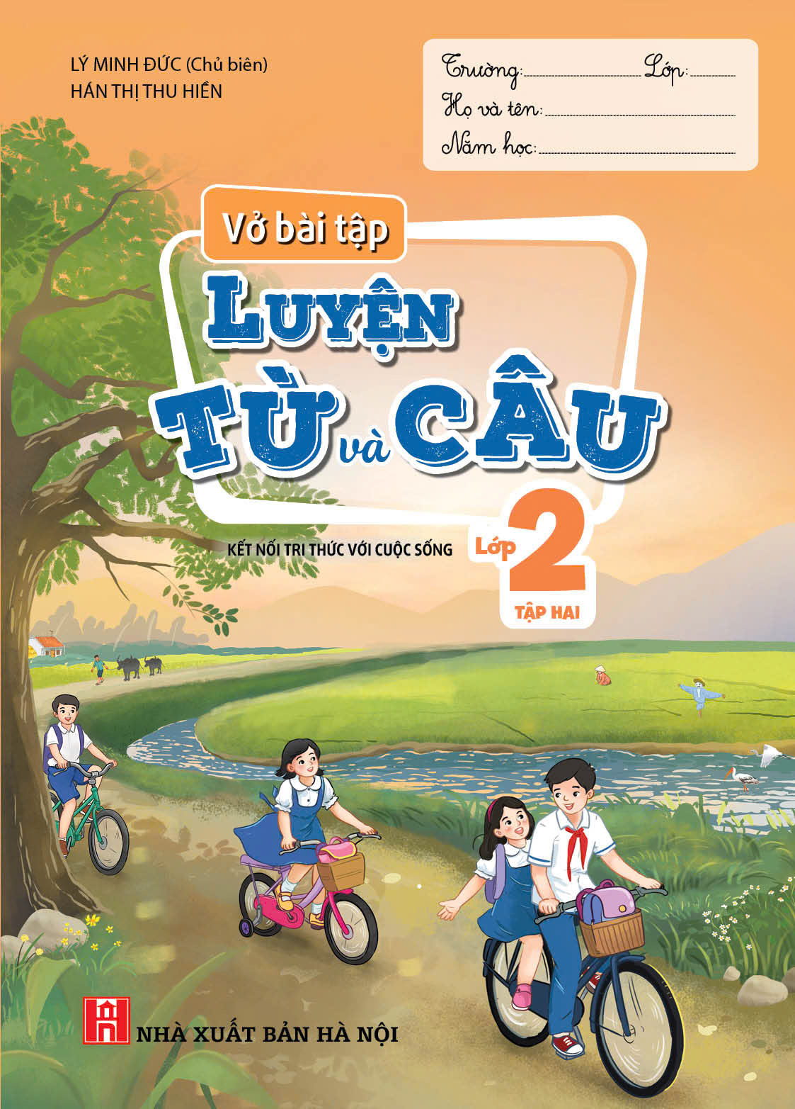 Vở bài tập Luyện từ và câu lớp 2 tập 2 (CTM)