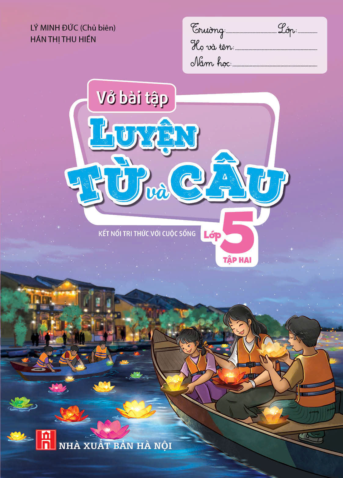 Vở bài tập luyện từ và câu lớp 5 tập 2 (CTM)
