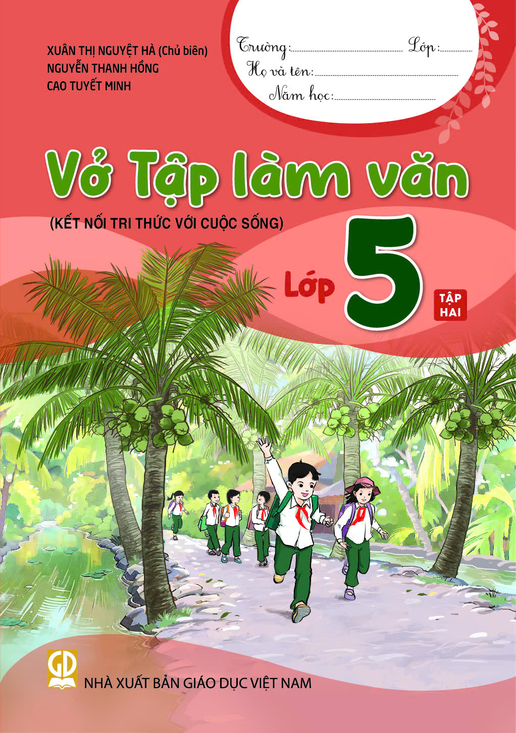 Vở tập làm văn lớp 5 tập 2 (CTM)