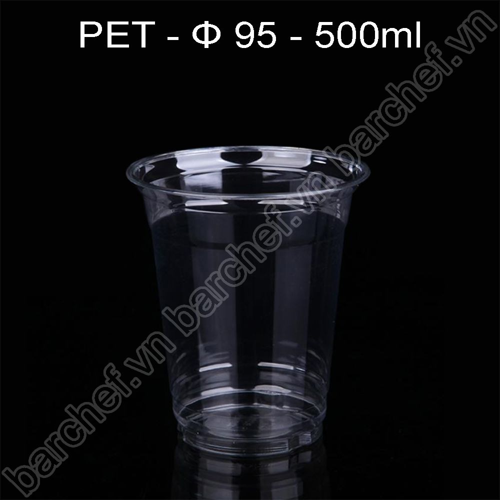 Cốc PET 500ml phi 95