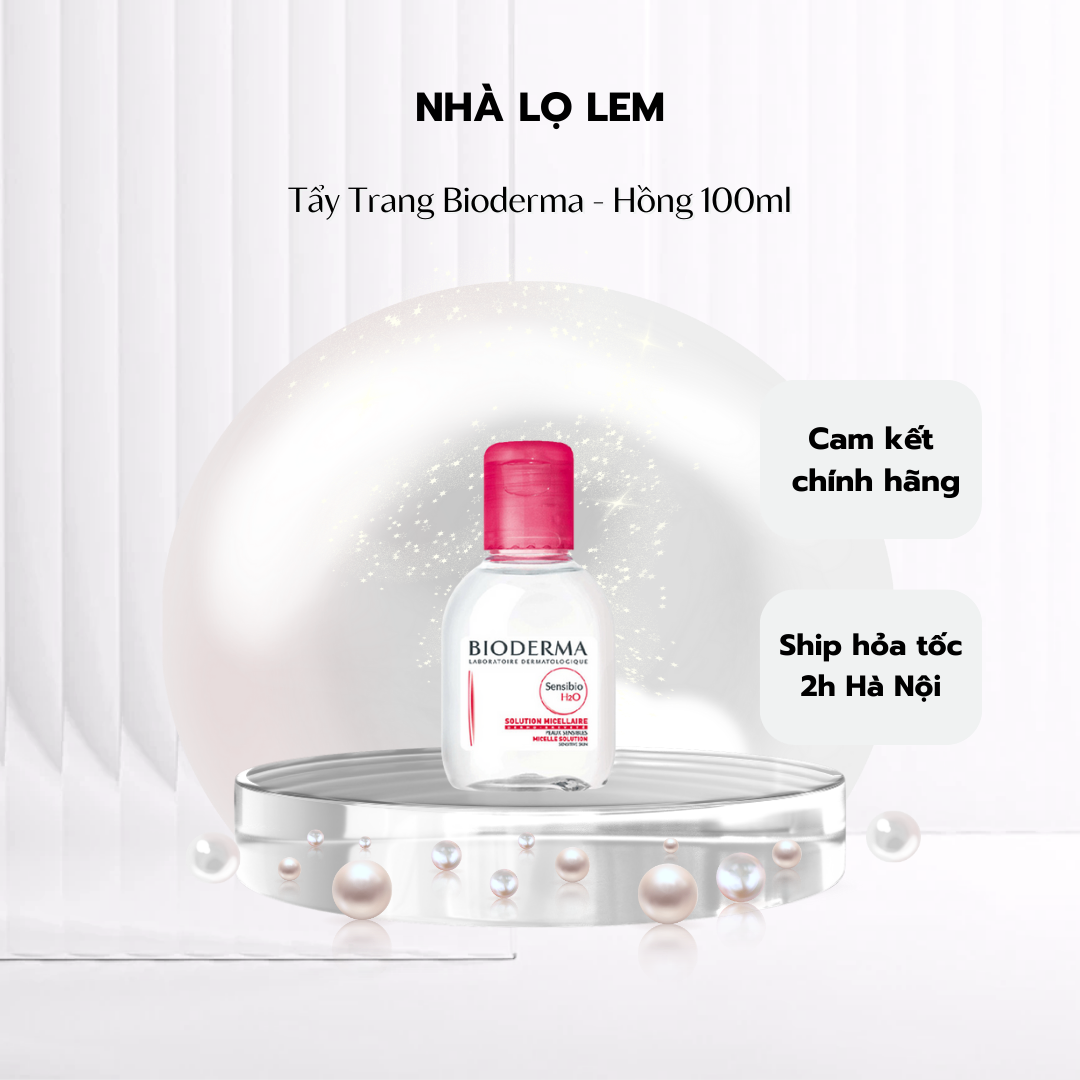 TẨY TRANG BIODERMA PHÁP (MINISIZE & FULLSIZE)