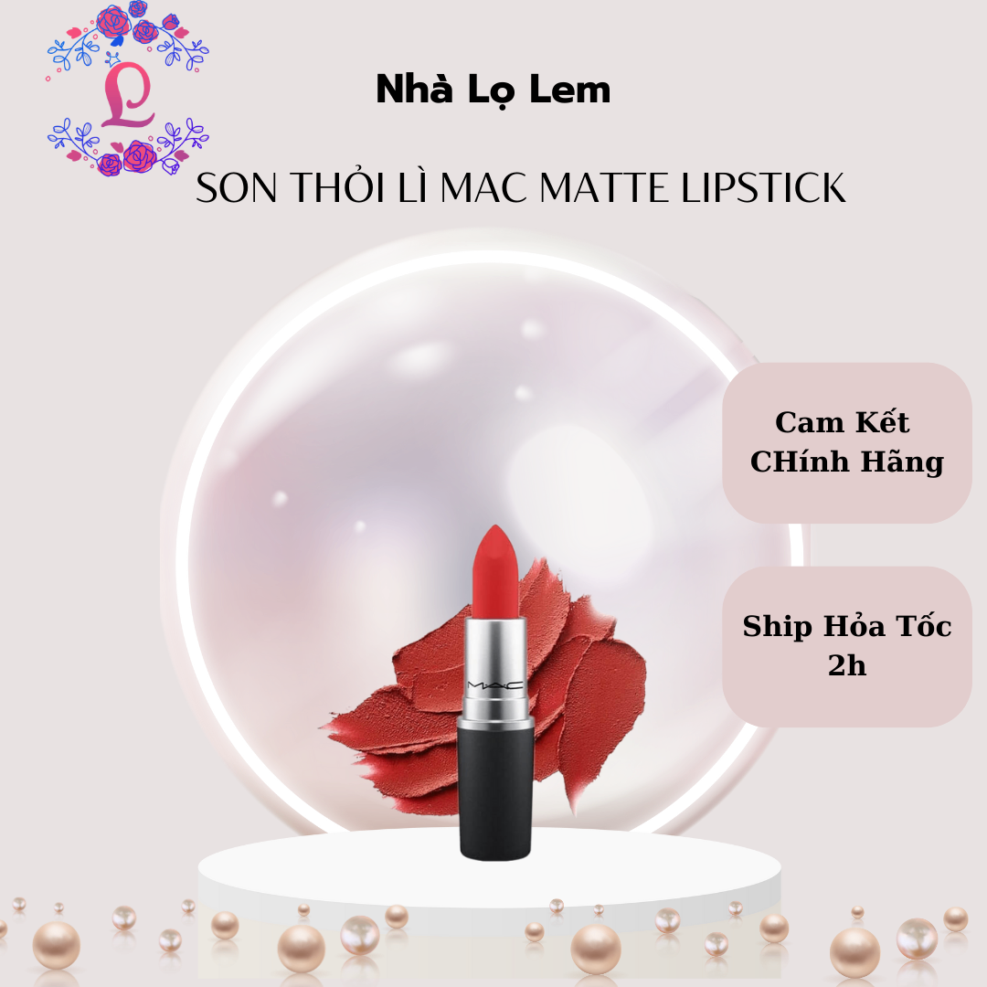 SON THỎI LÌ MAC MATTE LIPSTICK