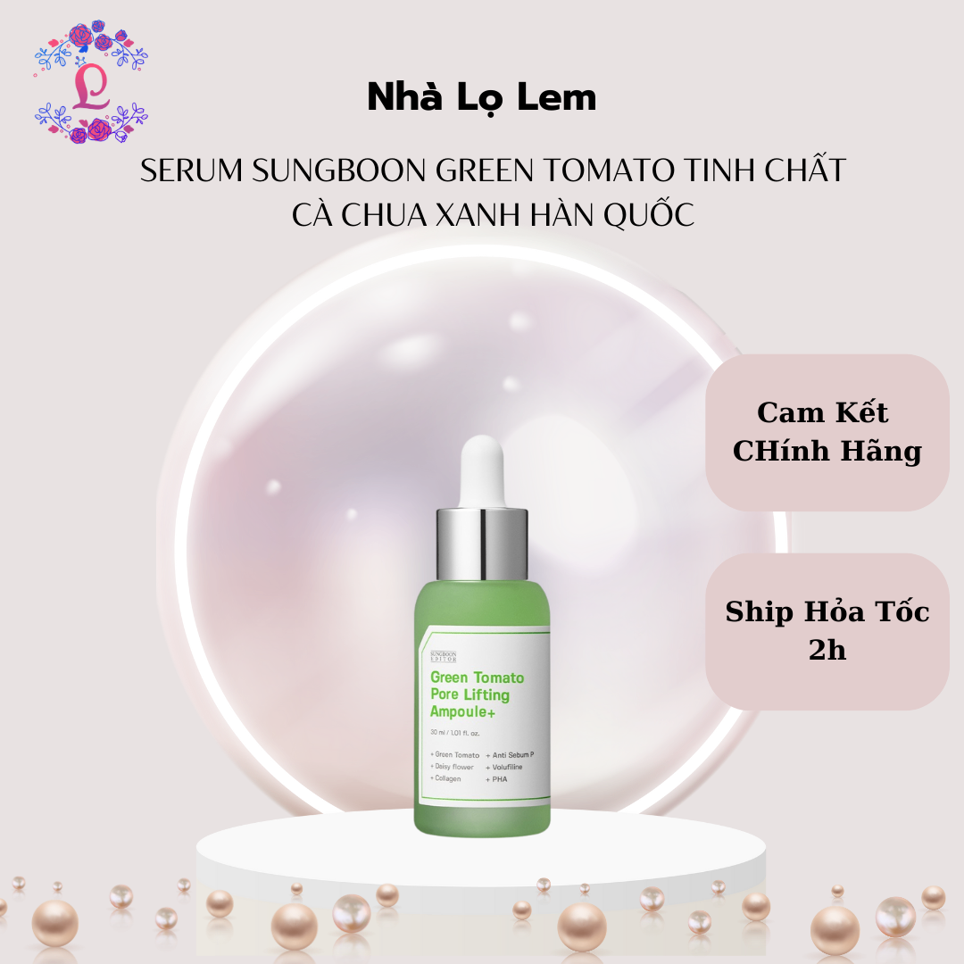 SERUM SUNGBOON GREEN TOMATO TINH CHẤT CÀ CHUA XANH HÀN QUỐC