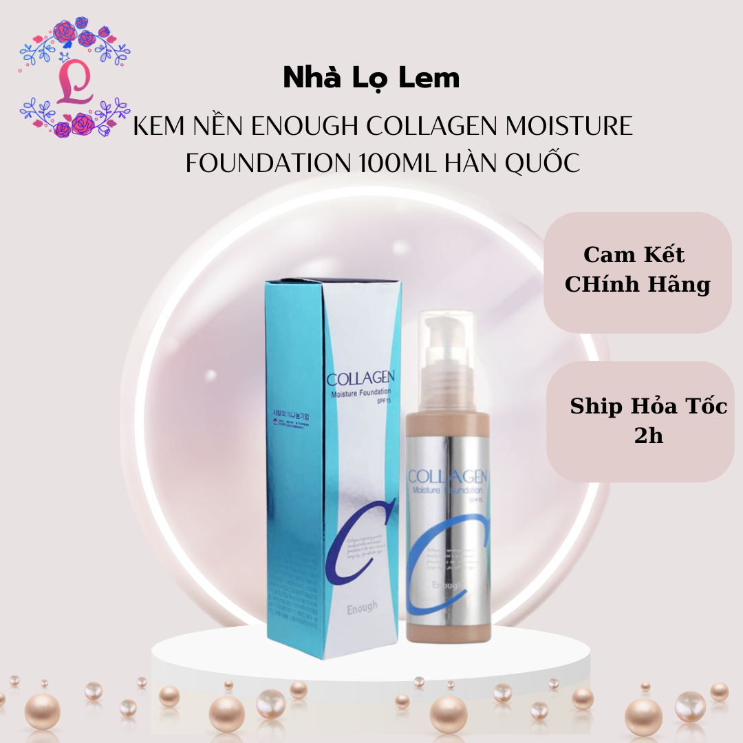 KEM NỀN ENOUGH COLLAGEN MOISTURE FOUNDATION 100ML HÀN QUỐC