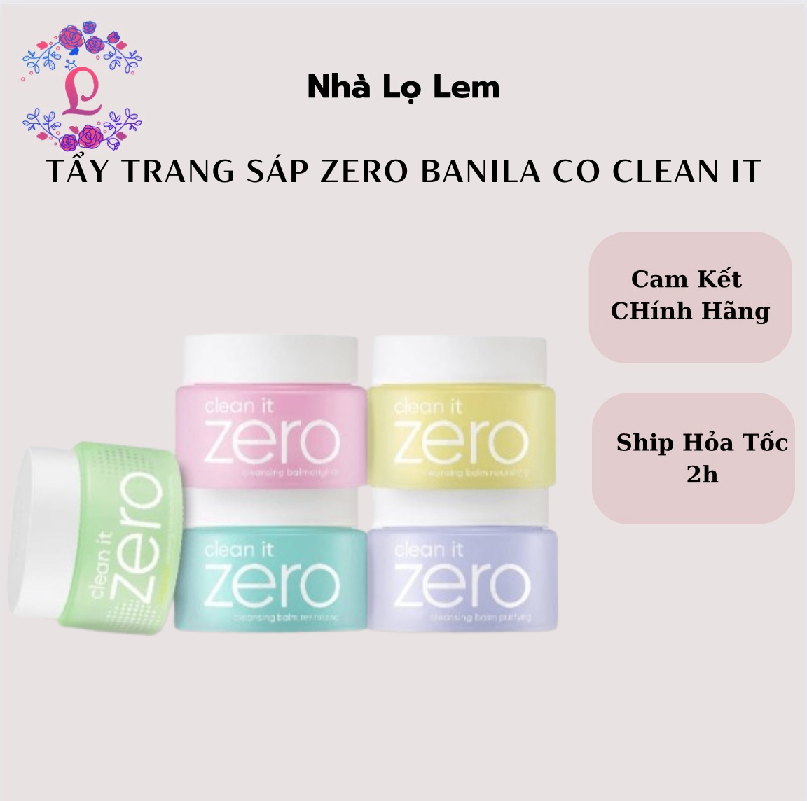 TẨY TRANG SÁP ZERO BANILA CO CLEAN IT