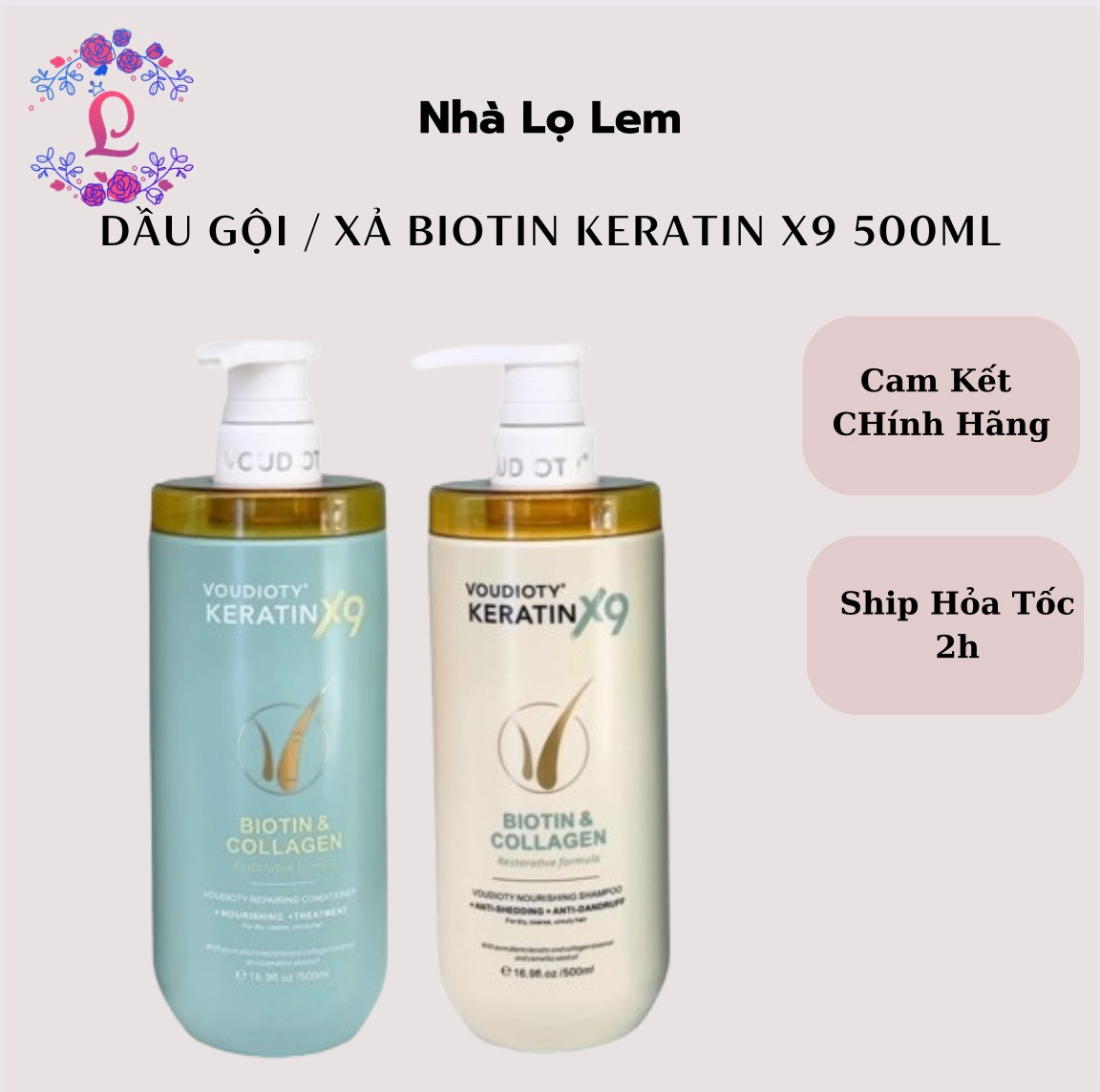 DẦU GỘI / XẢ BIOTIN KERATIN X9 500ML