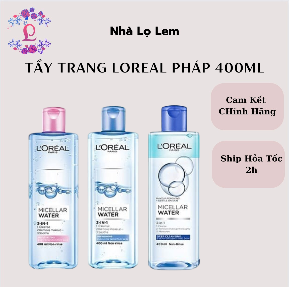 TẨY TRANG LOREAL PHÁP 400ML