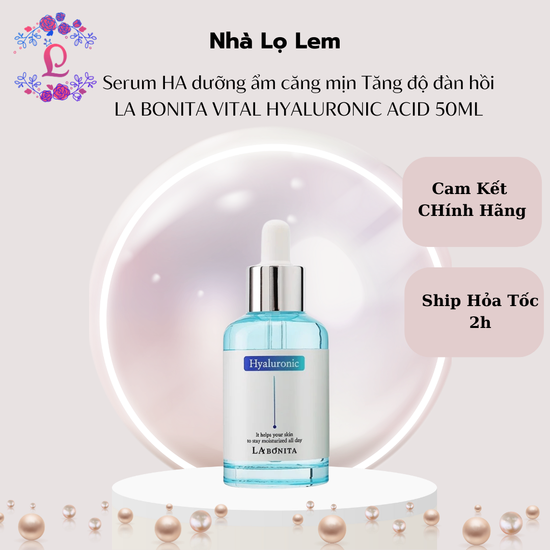 SERUM HA DƯỠNG ẨM CĂNG MỊN TĂNG ĐỘ ĐÀN HỒI LA BONITA VITAL HYALURONIC ACID 50ML