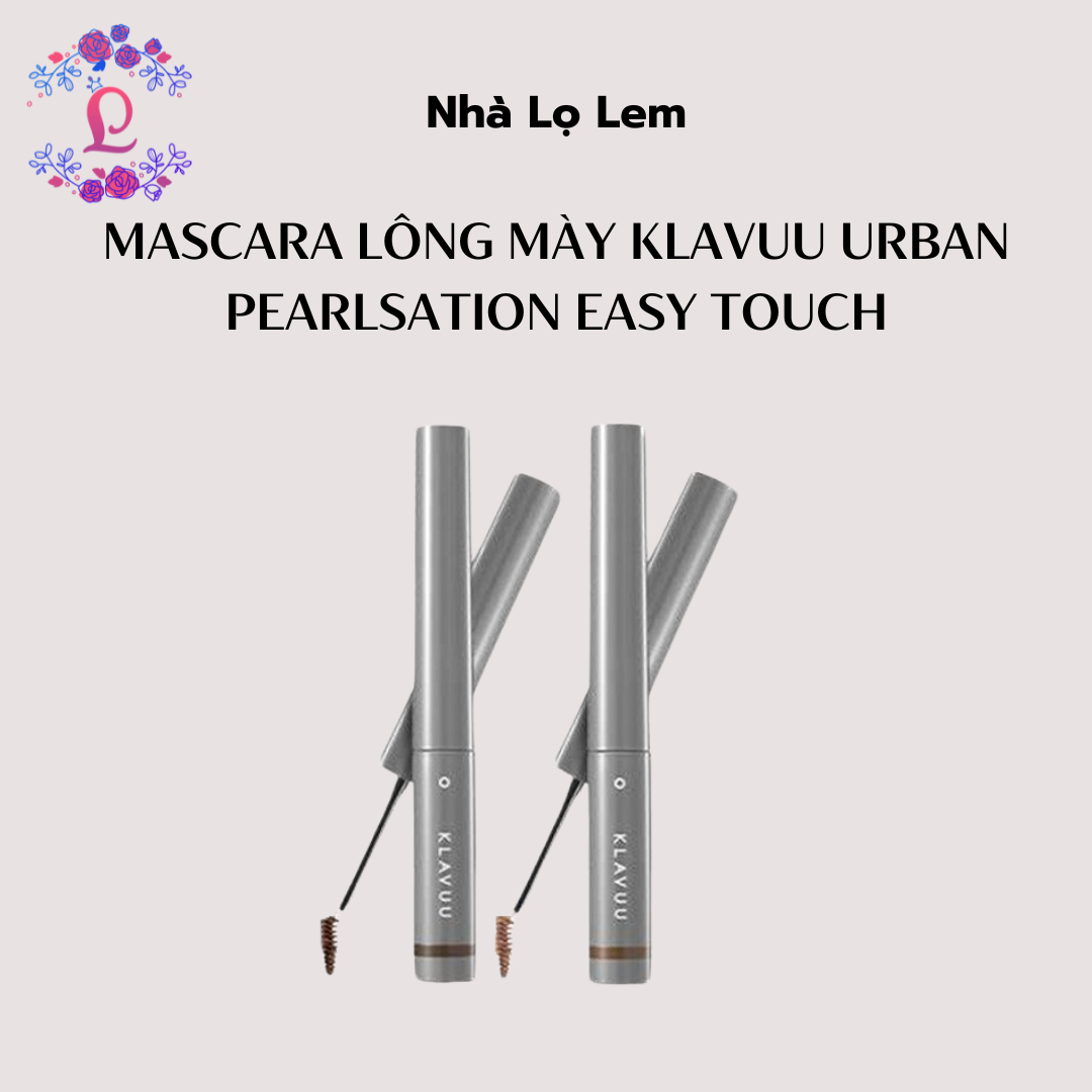 MASCARA LÔNG MÀY KLAVUU URBAN PEARLSATION EASY TOUCH