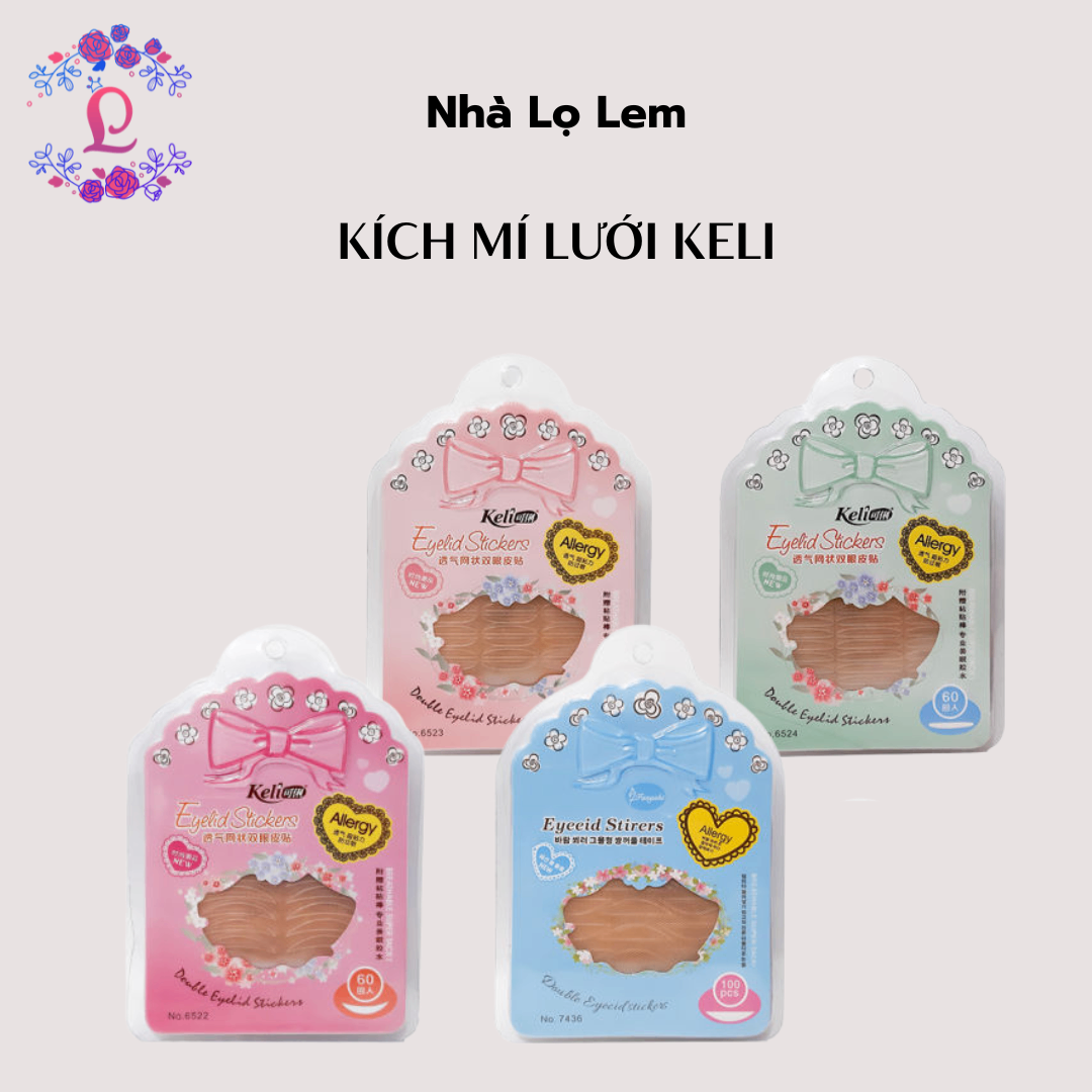 KÍCH MÍ LƯỚI KELI