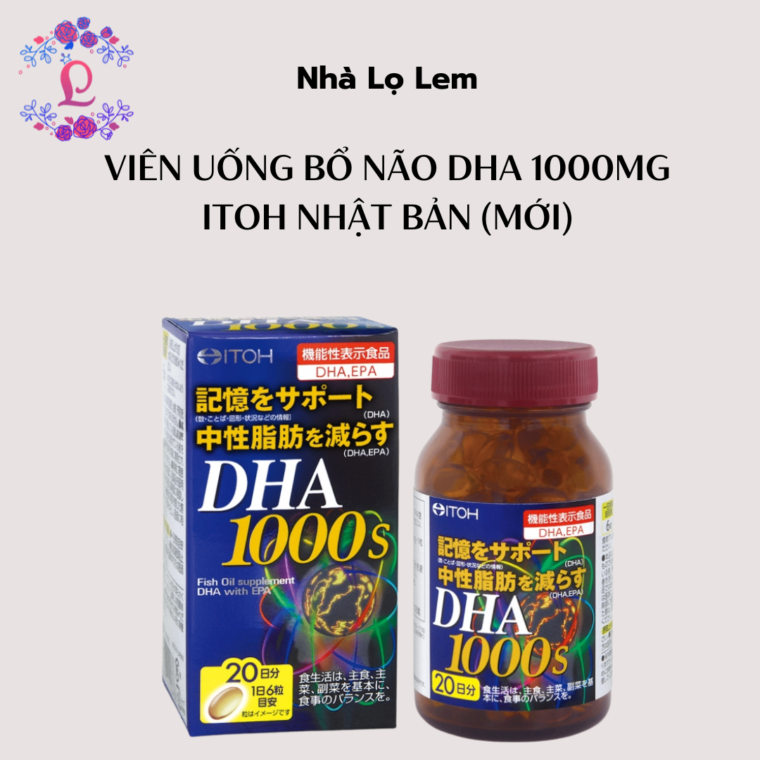 Viên uống bổ não DHA 1000mg ITOH Nhật Bản (Mới)