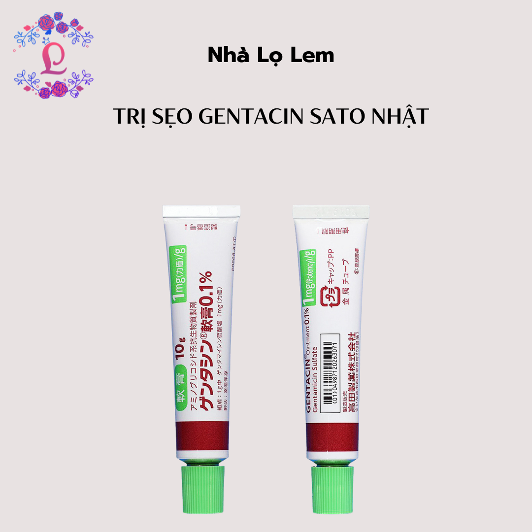 Trị sẹo Gentacin Sato Nhật