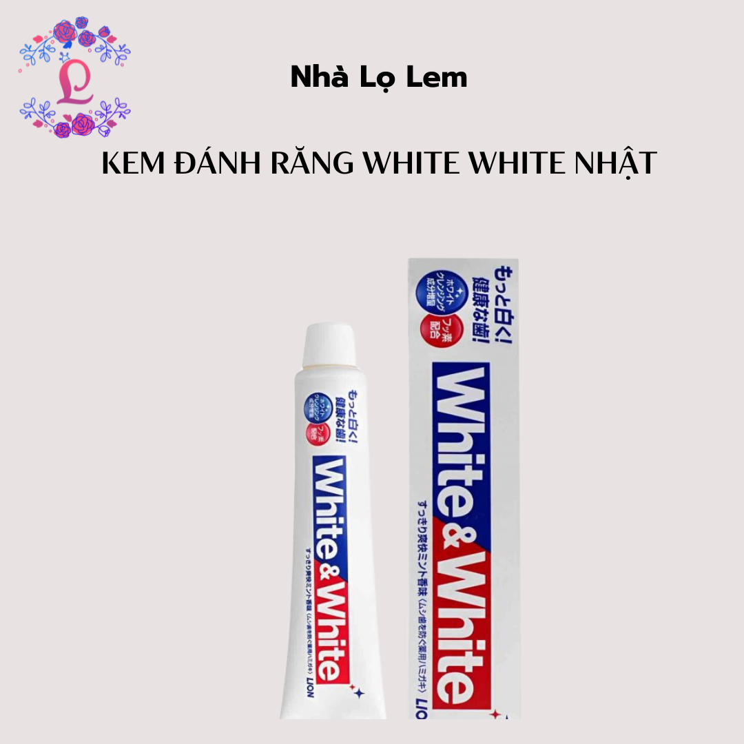 Kem đánh răng White White Nhật