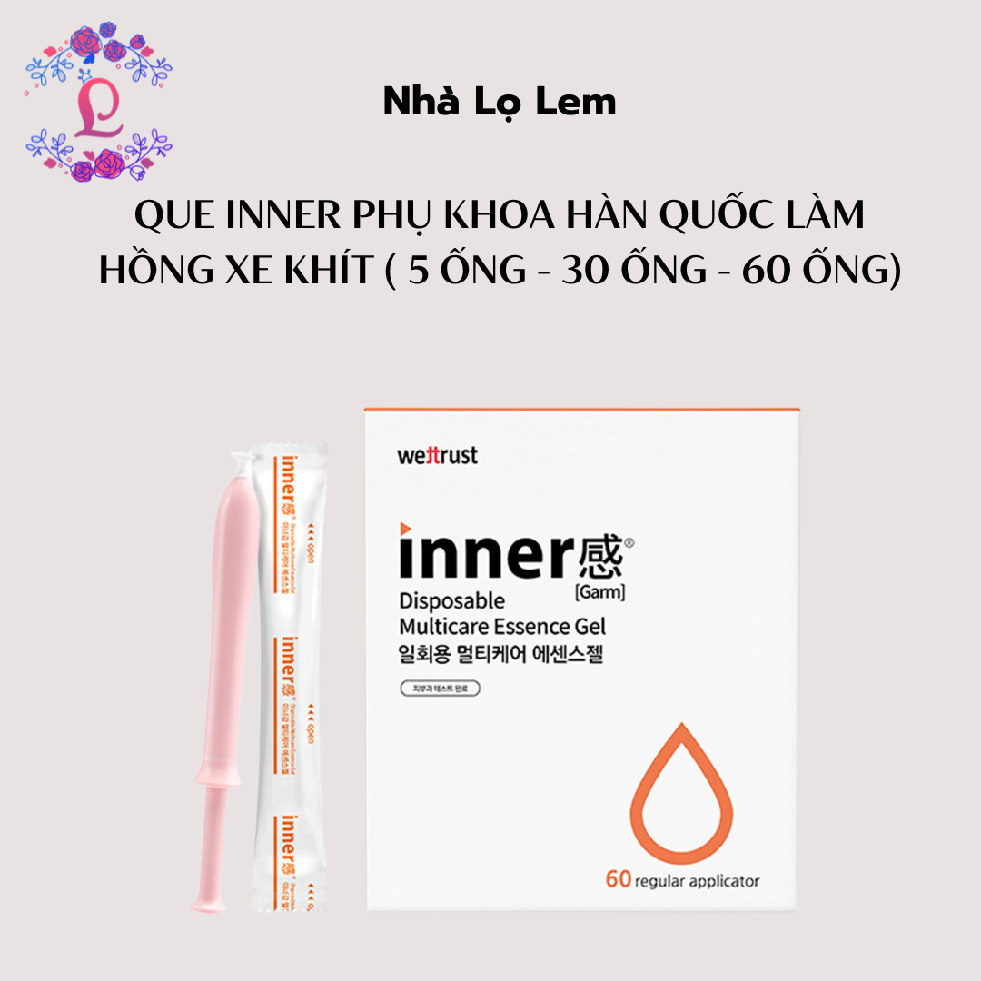 que inner phụ khoa Hàn quốc làm hồng xe khít ( 5 ống - 30 ống - 60 ống)