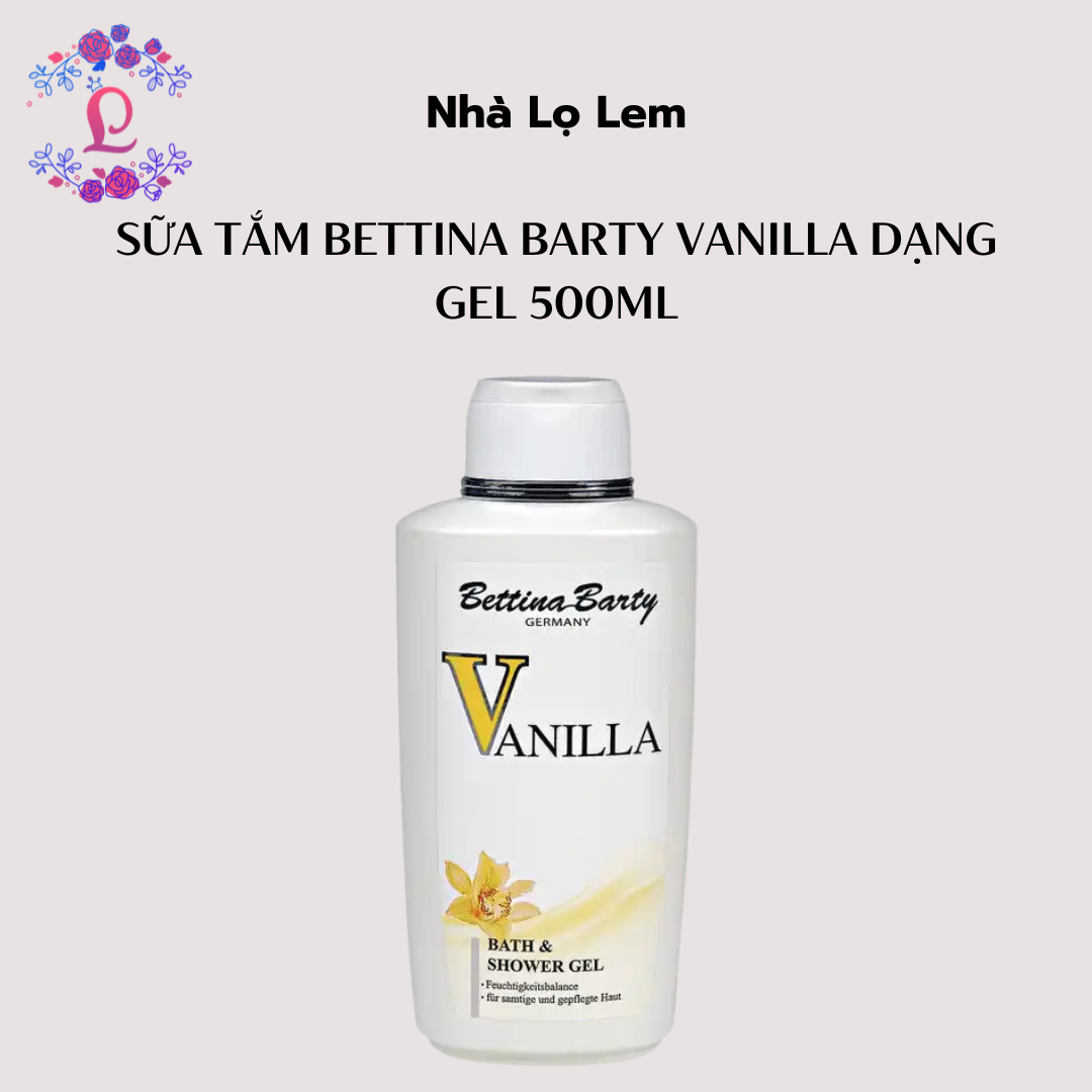 Sữa Tắm Bettina Barty Vanilla dạng gel 500ml