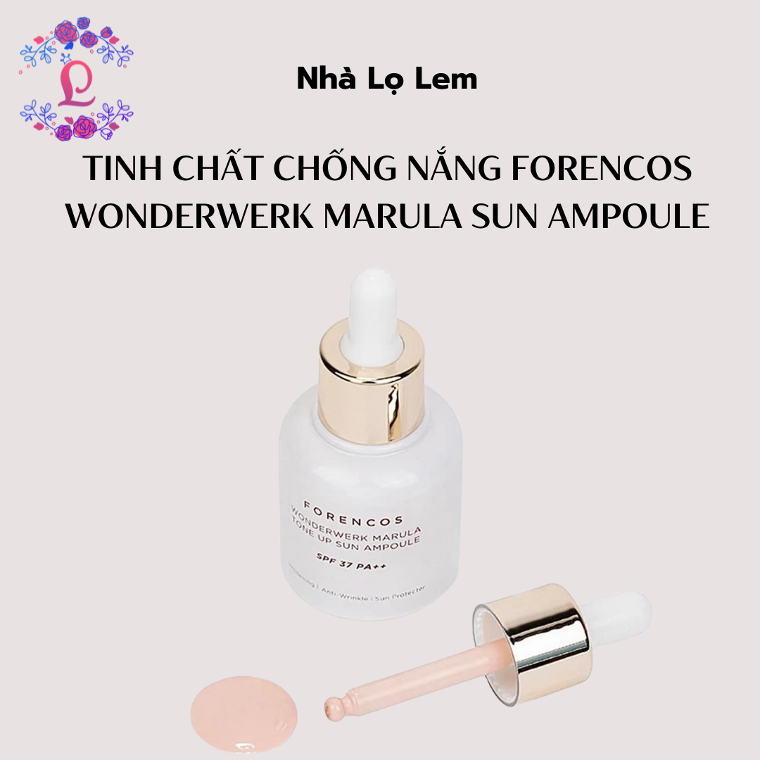 Tinh chất chống nắng FORENCOS WONDERWERK MARULA SUN AMPOULE