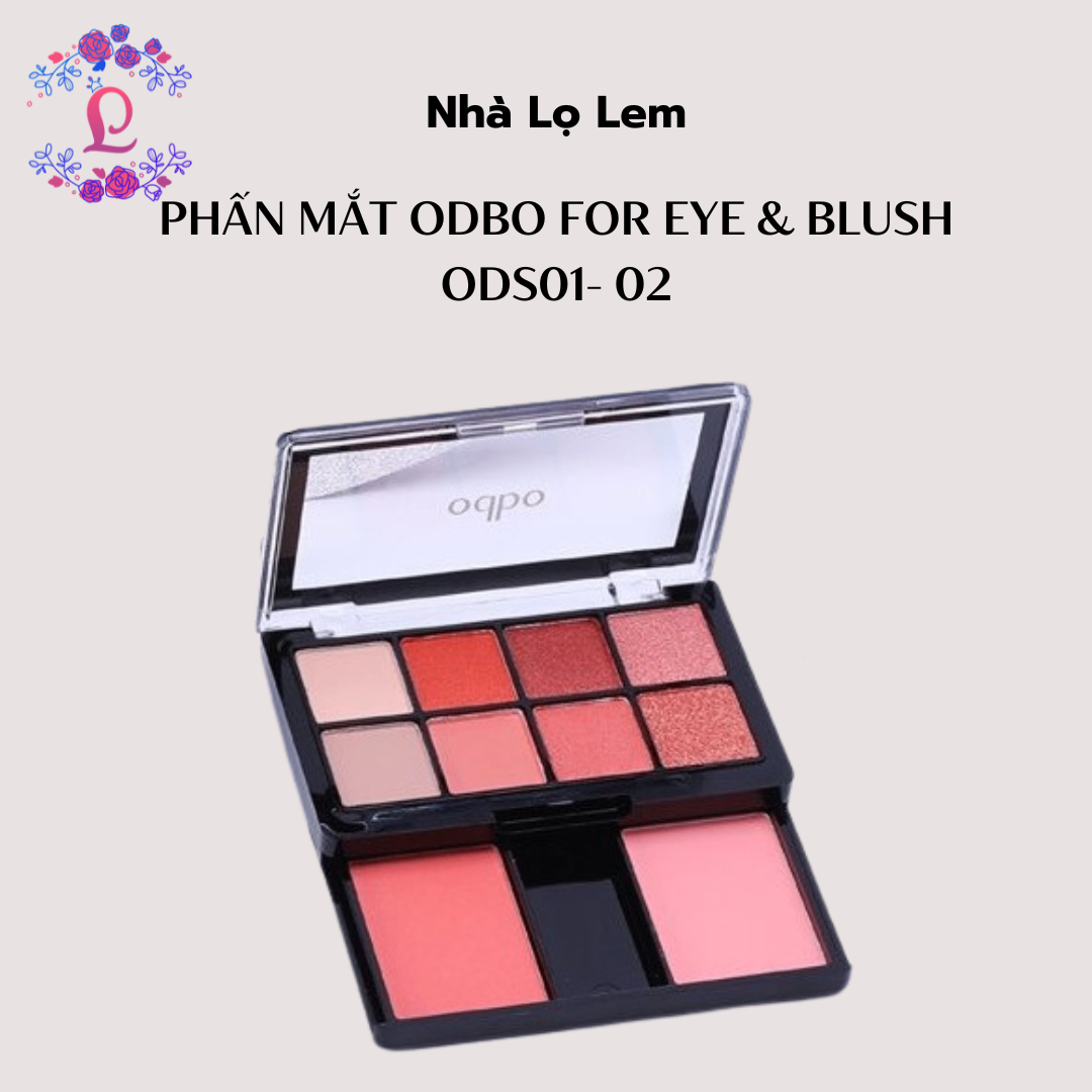 PHẤN MẮT ODBO FOR EYE & BLUSH ODS01- 02