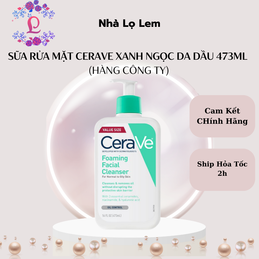 SỮA RỬA MẶT CERAVE (HÀNG NHẬP KHẨU)