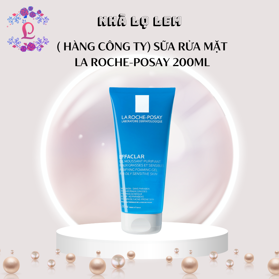 SỮA RỬA MẶT LA ROCHE-POSAY 200ML