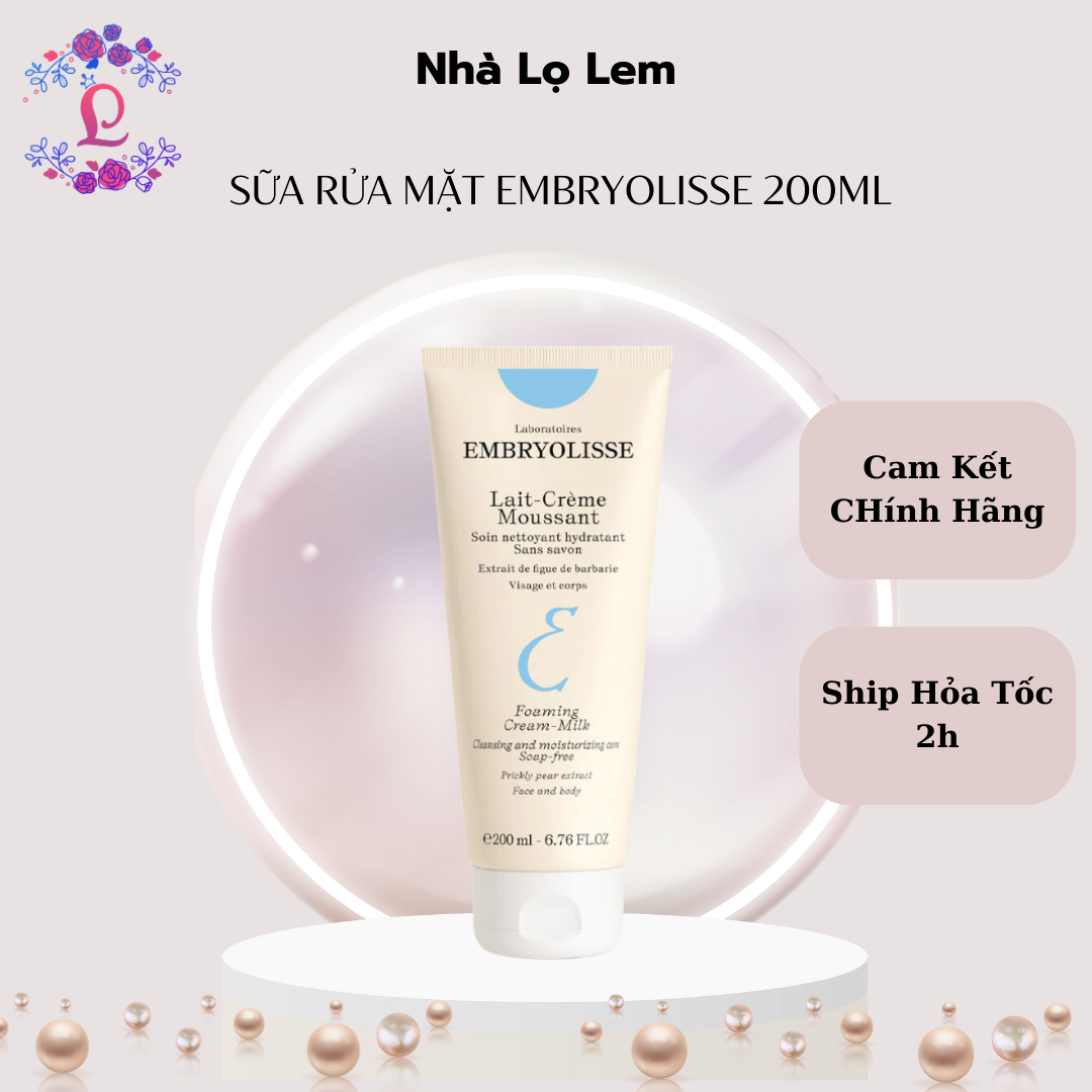 Sữa rửa mặt Embryolisse 200ml