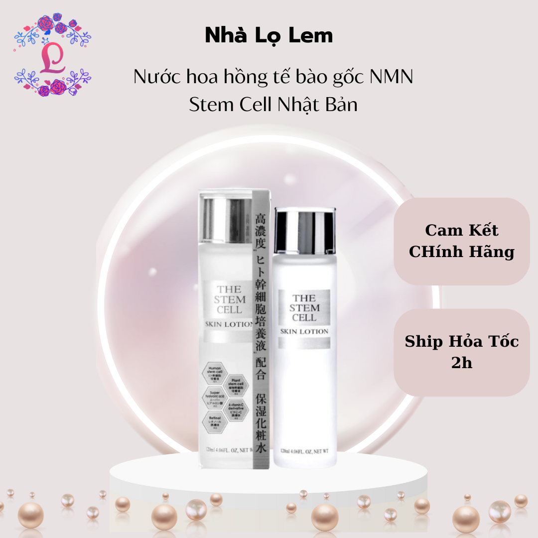 Nước hoa hồng tế bào gốc NMN Stem Cell Nhật bản