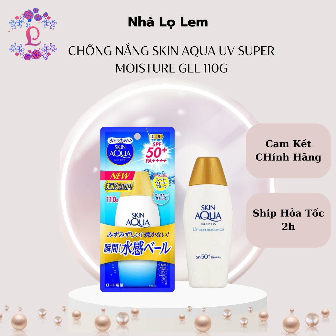 Chống nắng Skin aqua UV SUPER MOISTURE GEL 110G