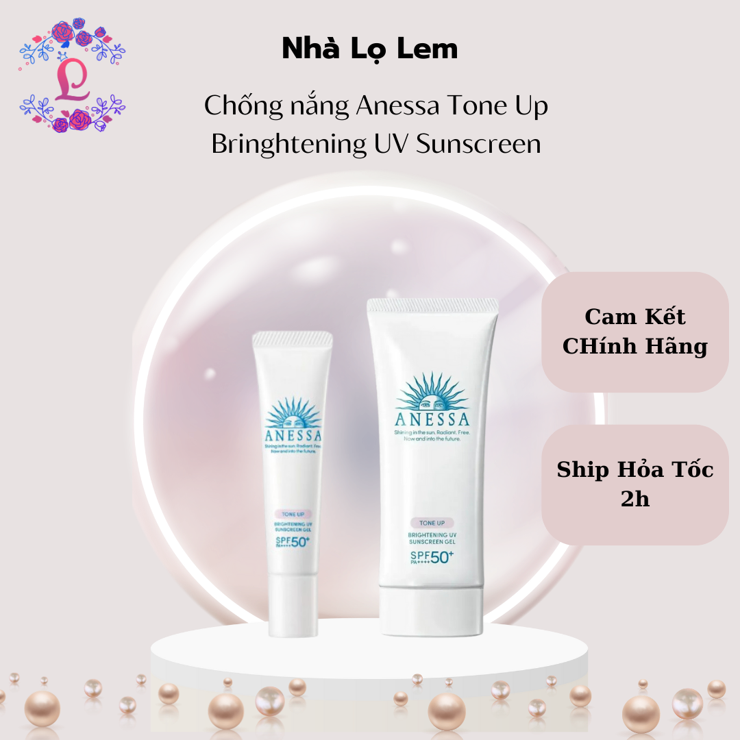 CHỐNG NẮNG ANESSA TONE UP BRIGHTENING UV SUNSCREEN