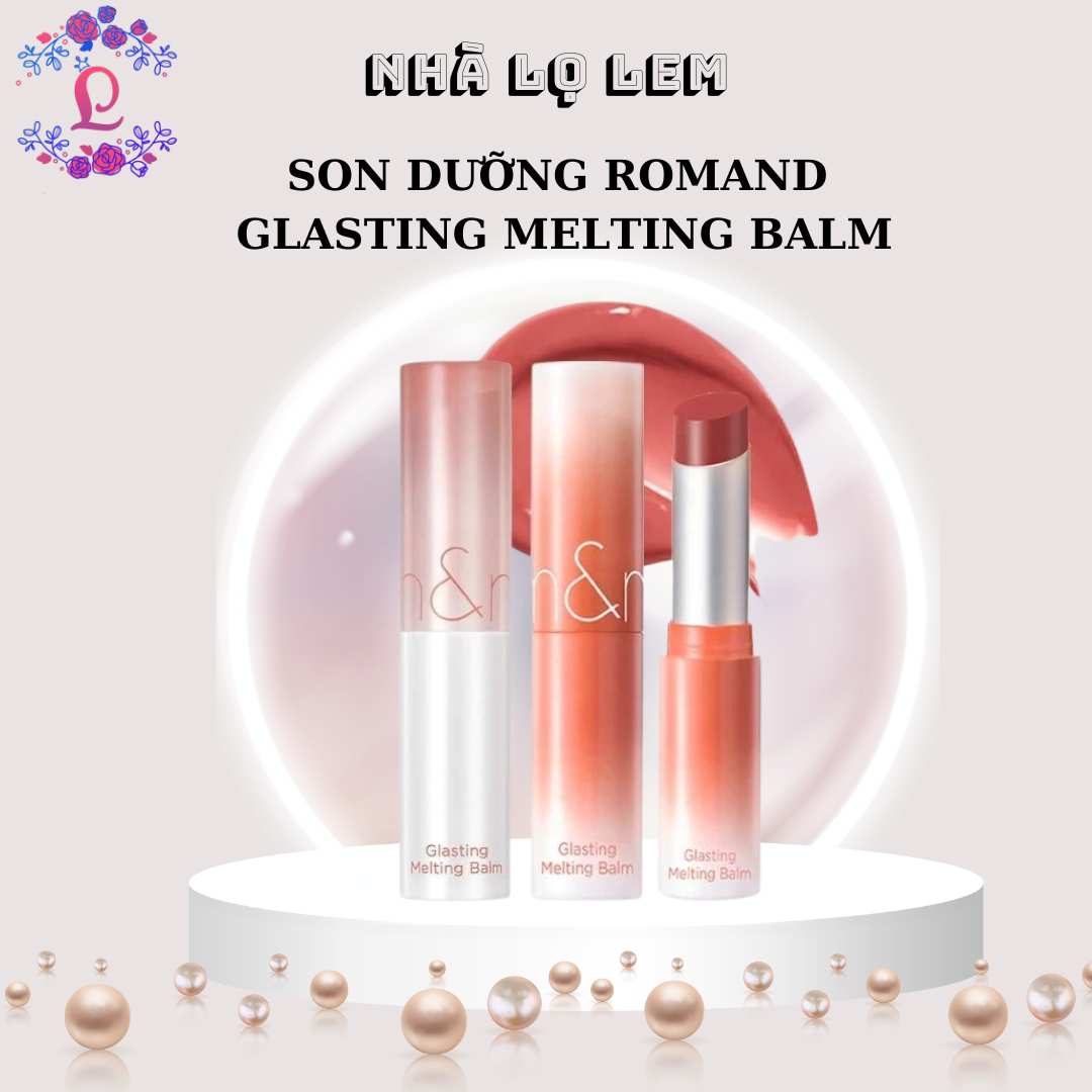 SON DƯỠNG ROMAND GLASTING MELTING BALM