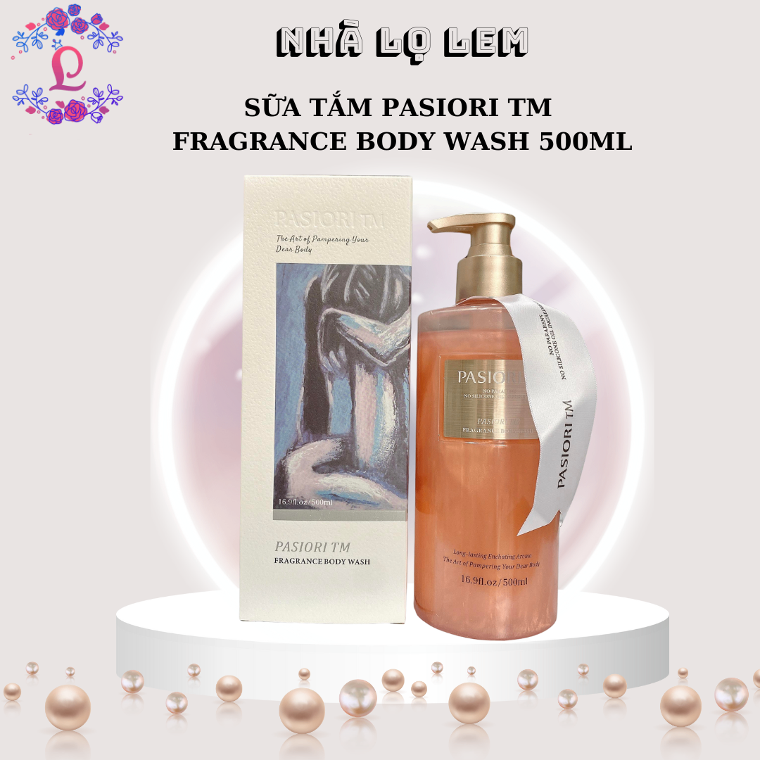 SỮA TẮM PASIORI TM FRAGRANCE BODY WASH 500ML