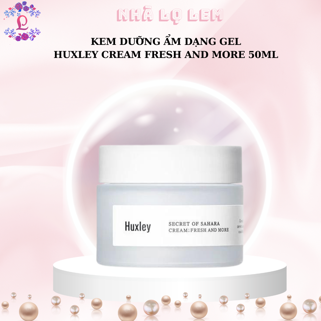 KEM DƯỠNG ẨM DẠNG GEL HUXLEY CREAM FRESH AND MORE 50ML