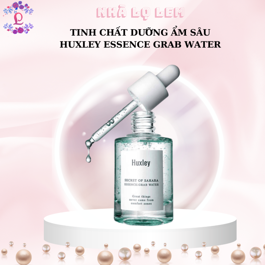 TINH CHẤT DƯỠNG ẨM SÂU HUXLEY ESSENCE GRAB WATER