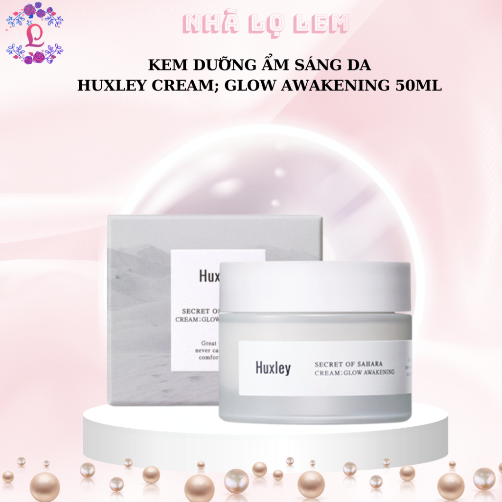 KEM DƯỠNG ẨM SÁNG DA HUXLEY CREAM; GLOW AWAKENING 50ML