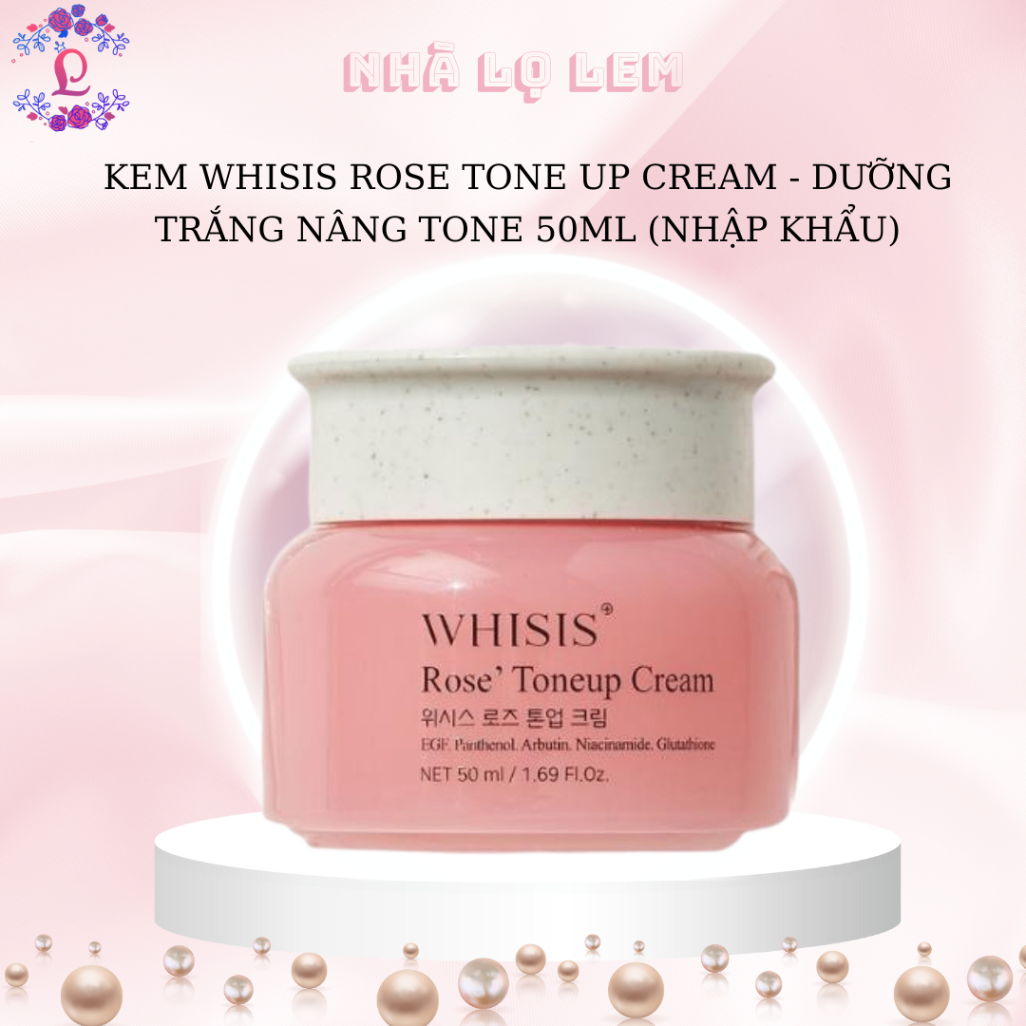 KEM WHISIS ROSE TONE UP CREAM - DƯỠNG TRẮNG NÂNG TONE 50ML (nhập khẩu)