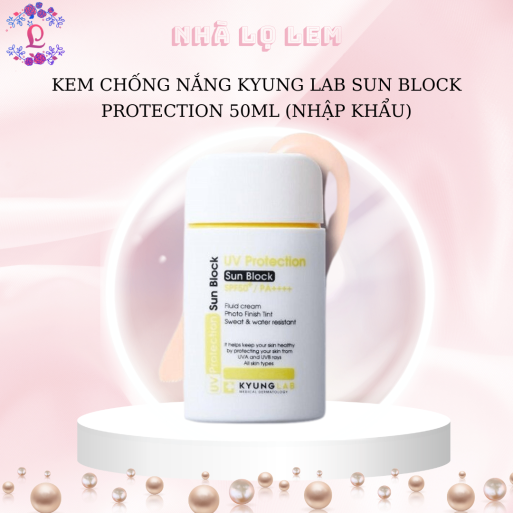 KEM CHỐNG NẮNG 6 màng lọc KYUNGLAB SUN BLOCK PROTECTION 50ML (nhập khẩu)