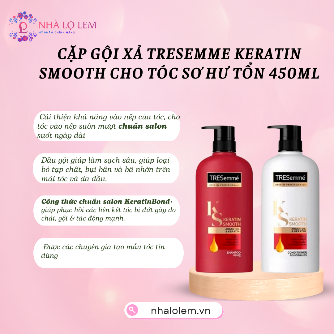 CẶP GỘI XẢ TRESEMME KERATIN SMOOTH CHO TÓC SƠ HƯ TỔN 450ML GỘI + 450ML XẢ