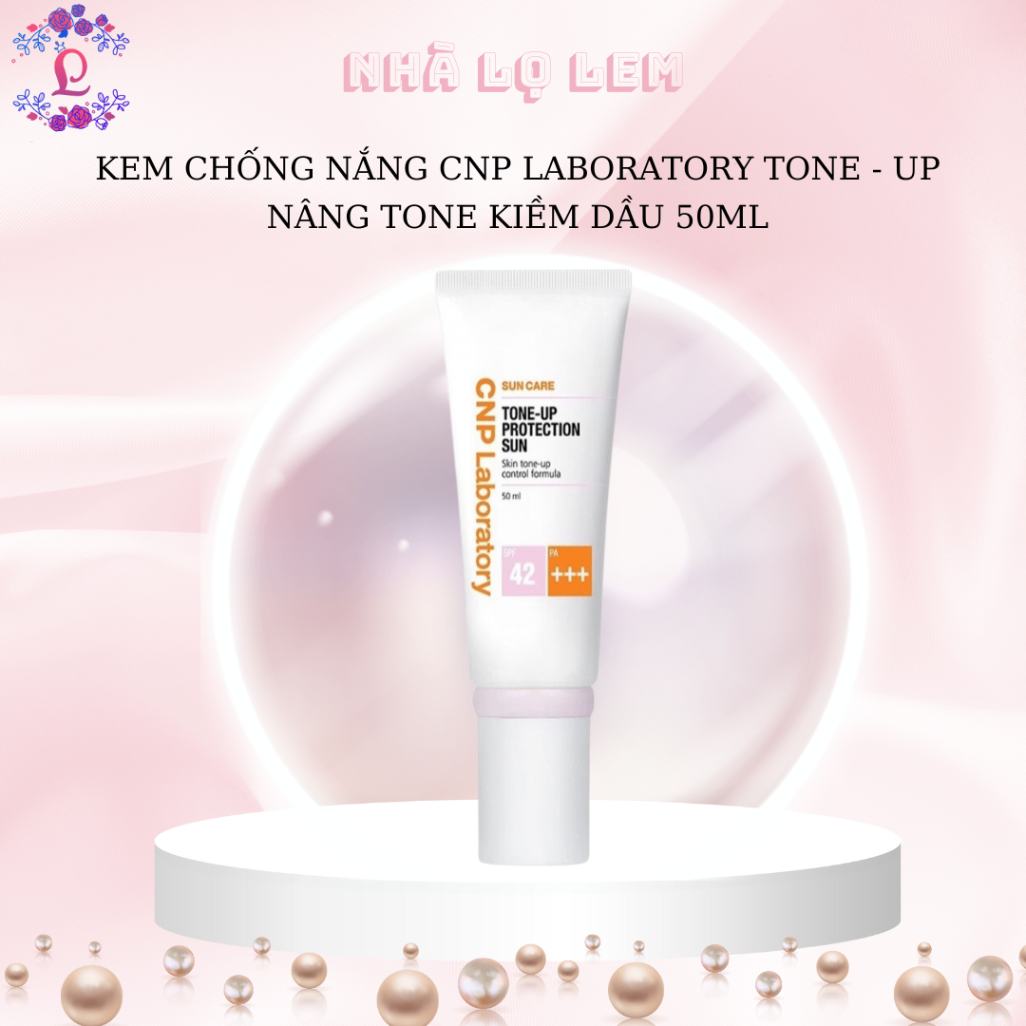 kem chống nắng CNP laboratory TONE - UP nâng tone kiềm dầu 50ml