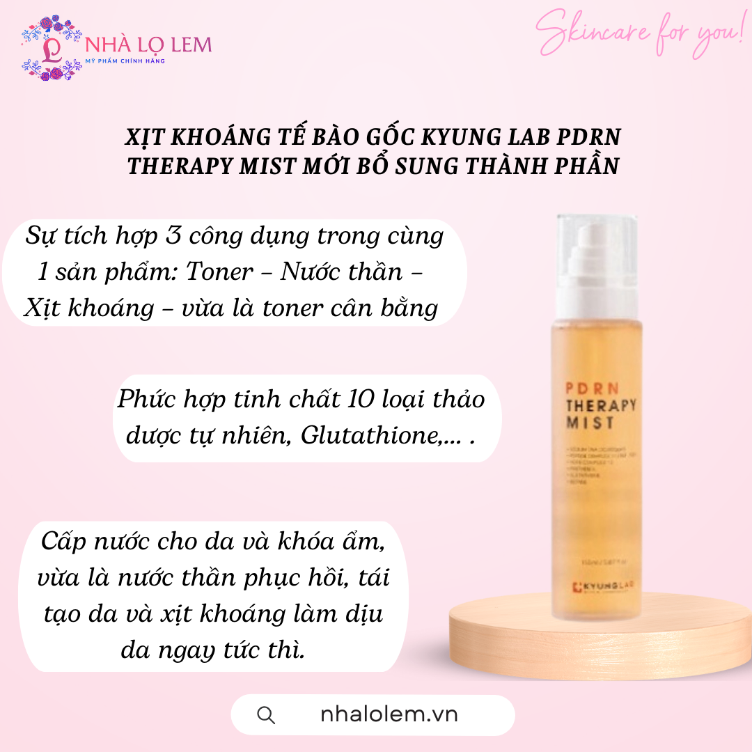 XỊT KHOÁNG TẾ BÀO GỐC KYUNGLAB PDRN THERAPY MIST MỚI BỔ SUNG THÀNH PHẦN