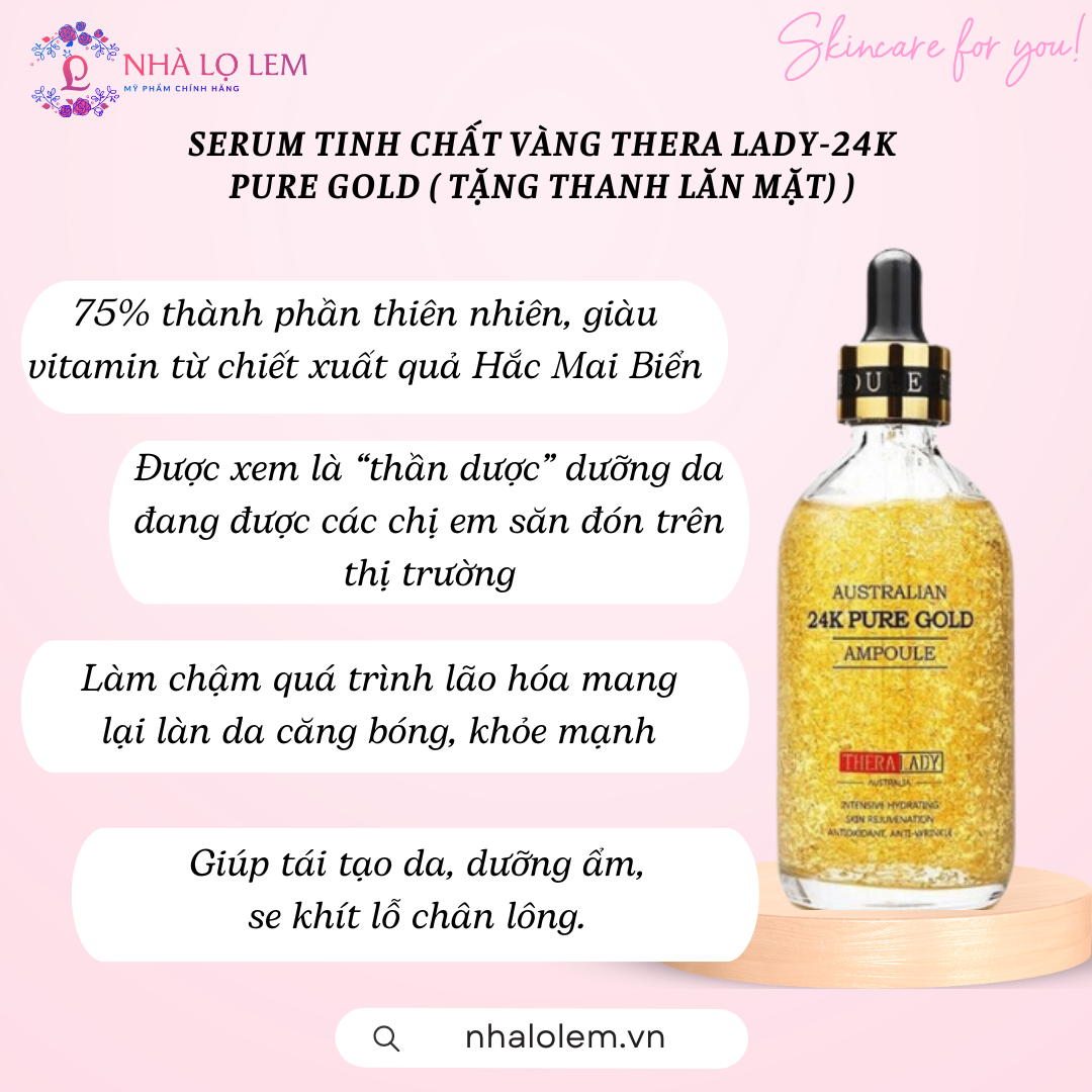 Serum tinh chất vàng Thera Lady-24k Pure Gold ( Tặng Thanh Lăn Mặt) )