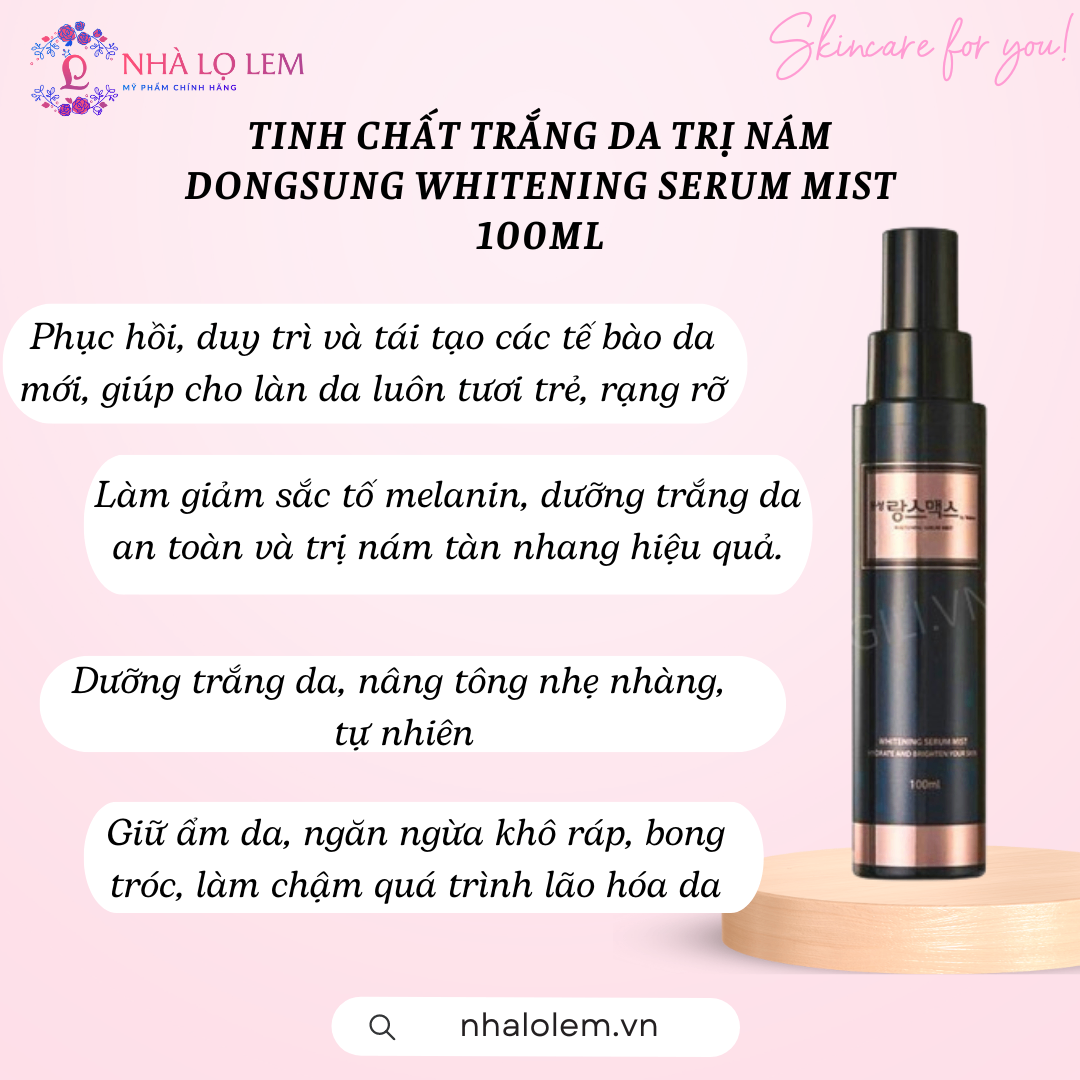 Tinh chất trắng da trị nám Dongsung Whitening Serum Mist 100ml