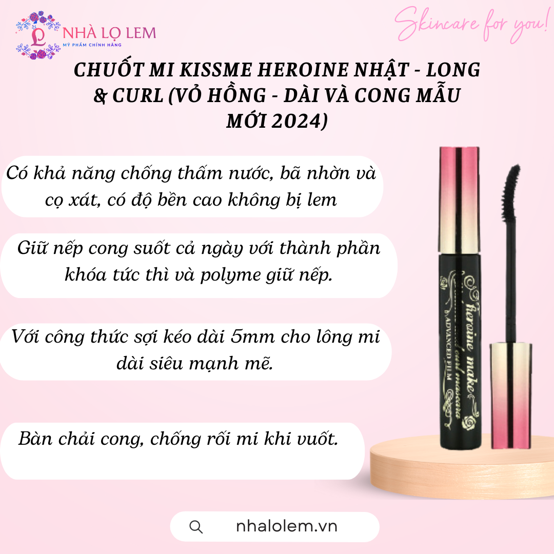 CHUỐT MI KISSME HEROINE NHẬT - LONG & CURL (VỎ HỒNG - DÀI VÀ CONG mẫu mới 2024)