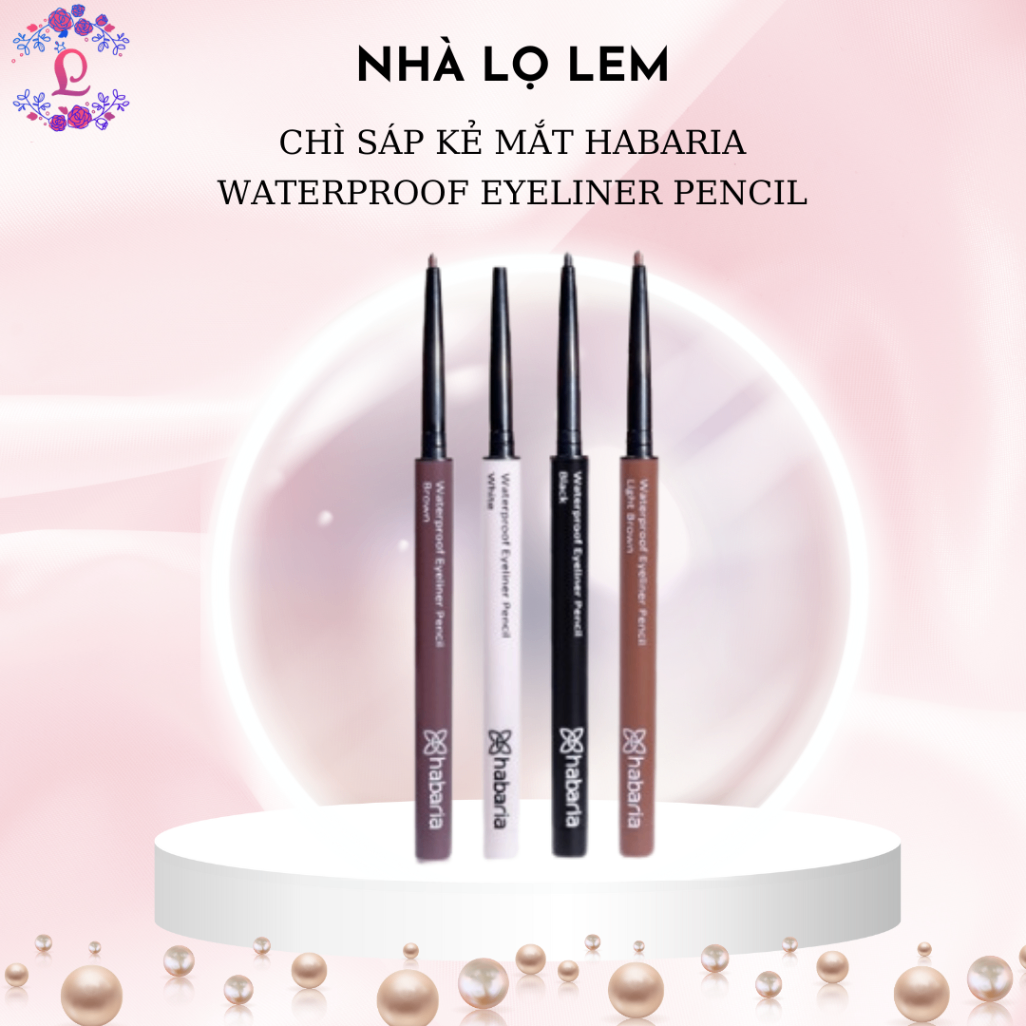 CHÌ SÁP KẺ MẮT HABARIA WATERPROOF EYELINER PENCIL