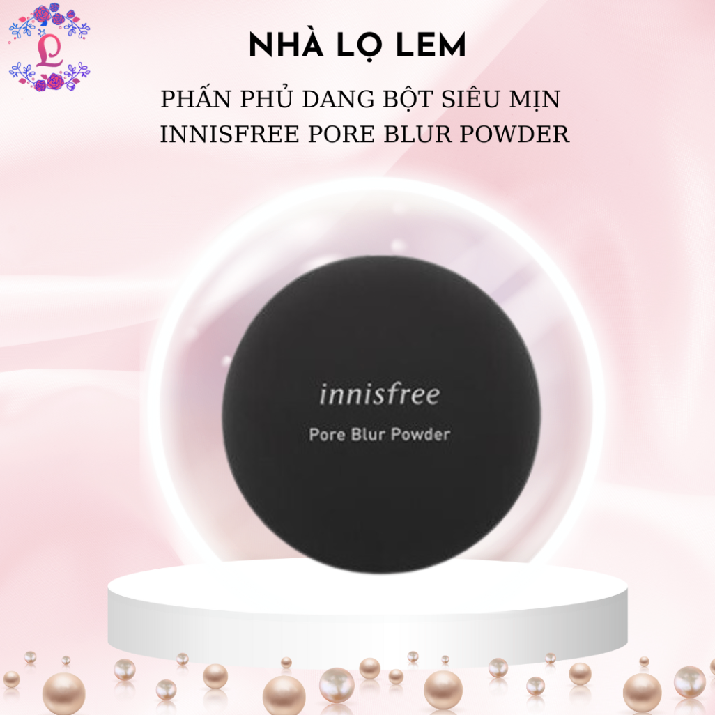 PHẤN PHỦ DANG BỘT SIÊU MỊN INNISFREE PORE BLUR POWDER