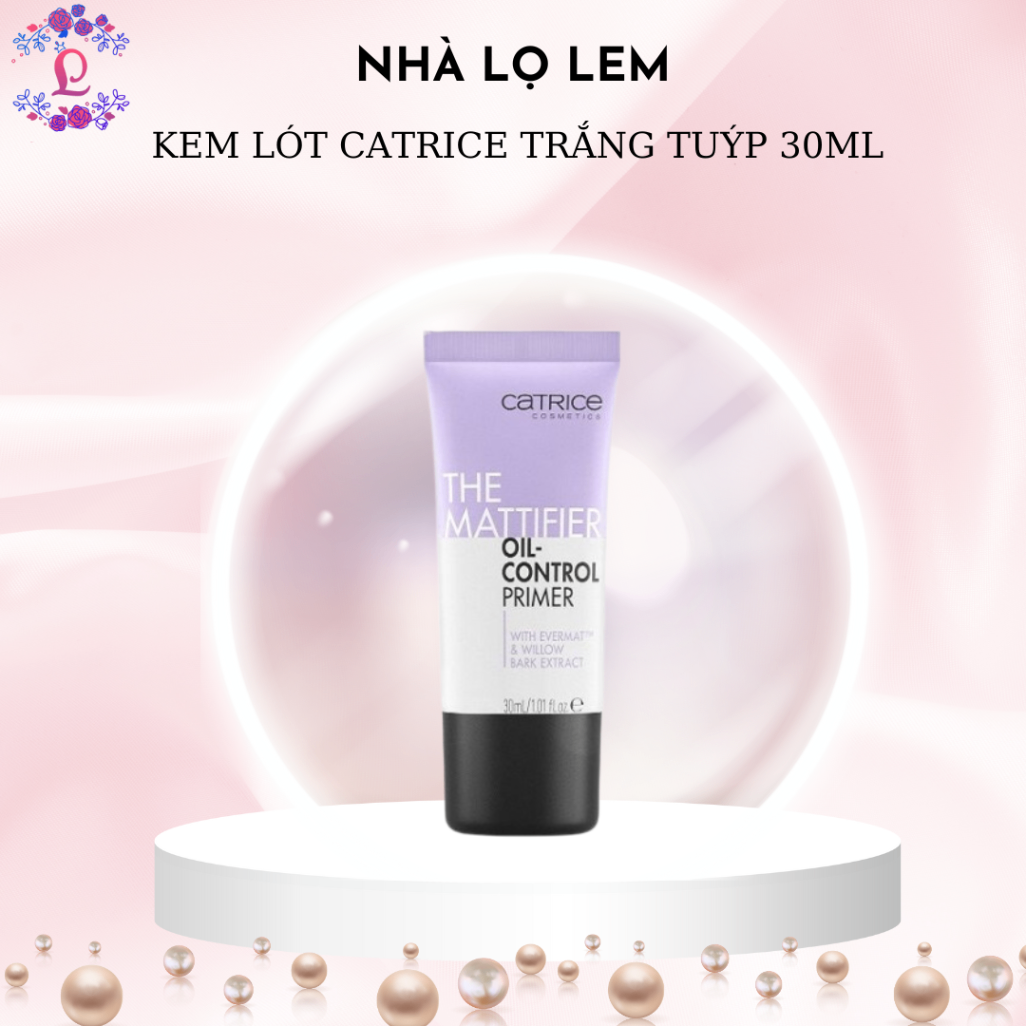 KEM LÓT CATRICE TRẮNG TUÝP 30ML