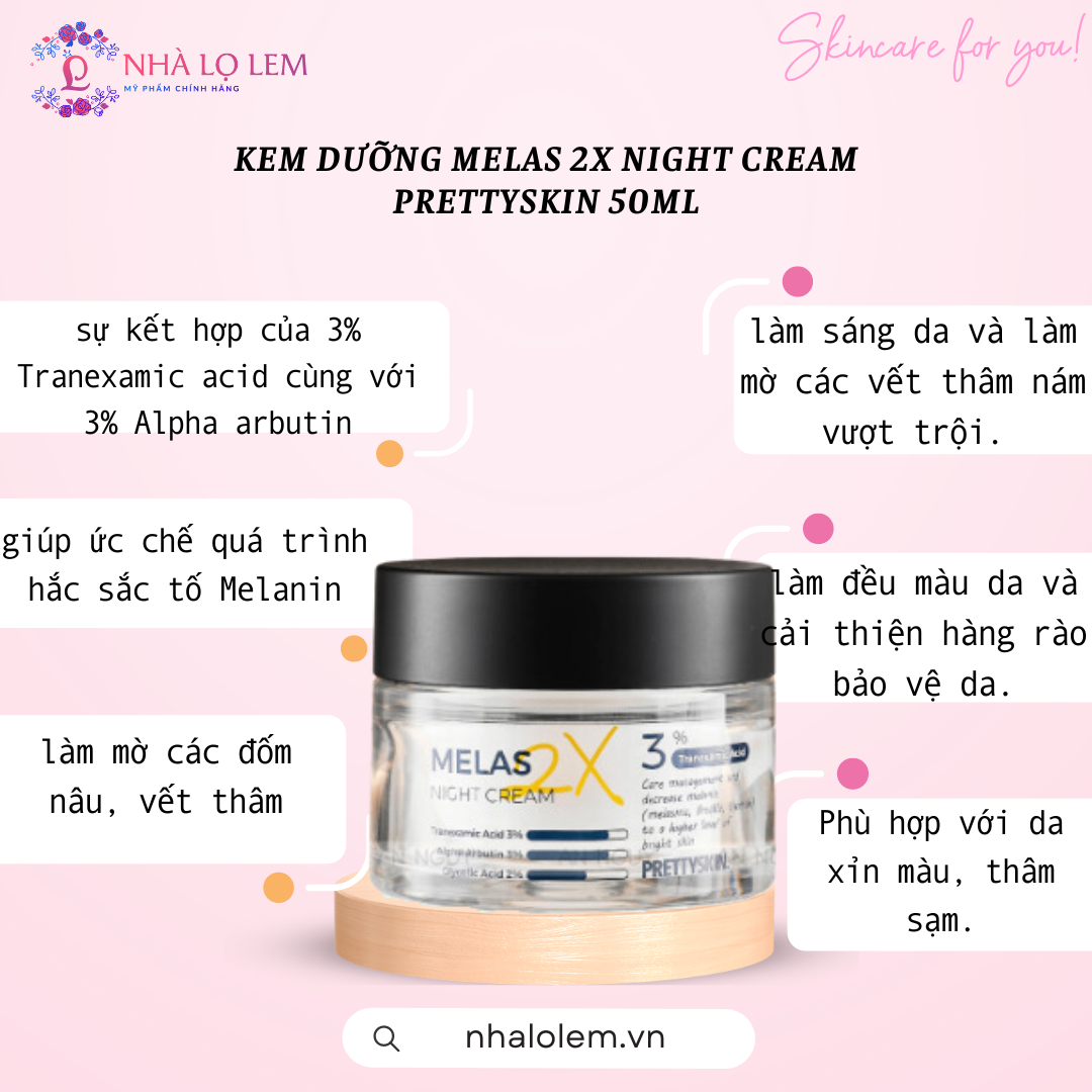 Kem dưỡng PRETTYSKIN MELAS 2X 50ml - Night Cream (dạng hũ)