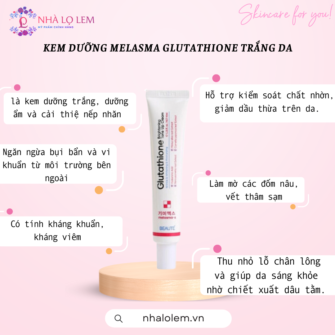 Kem Dưỡng Melasma Glutathione Trắng Da