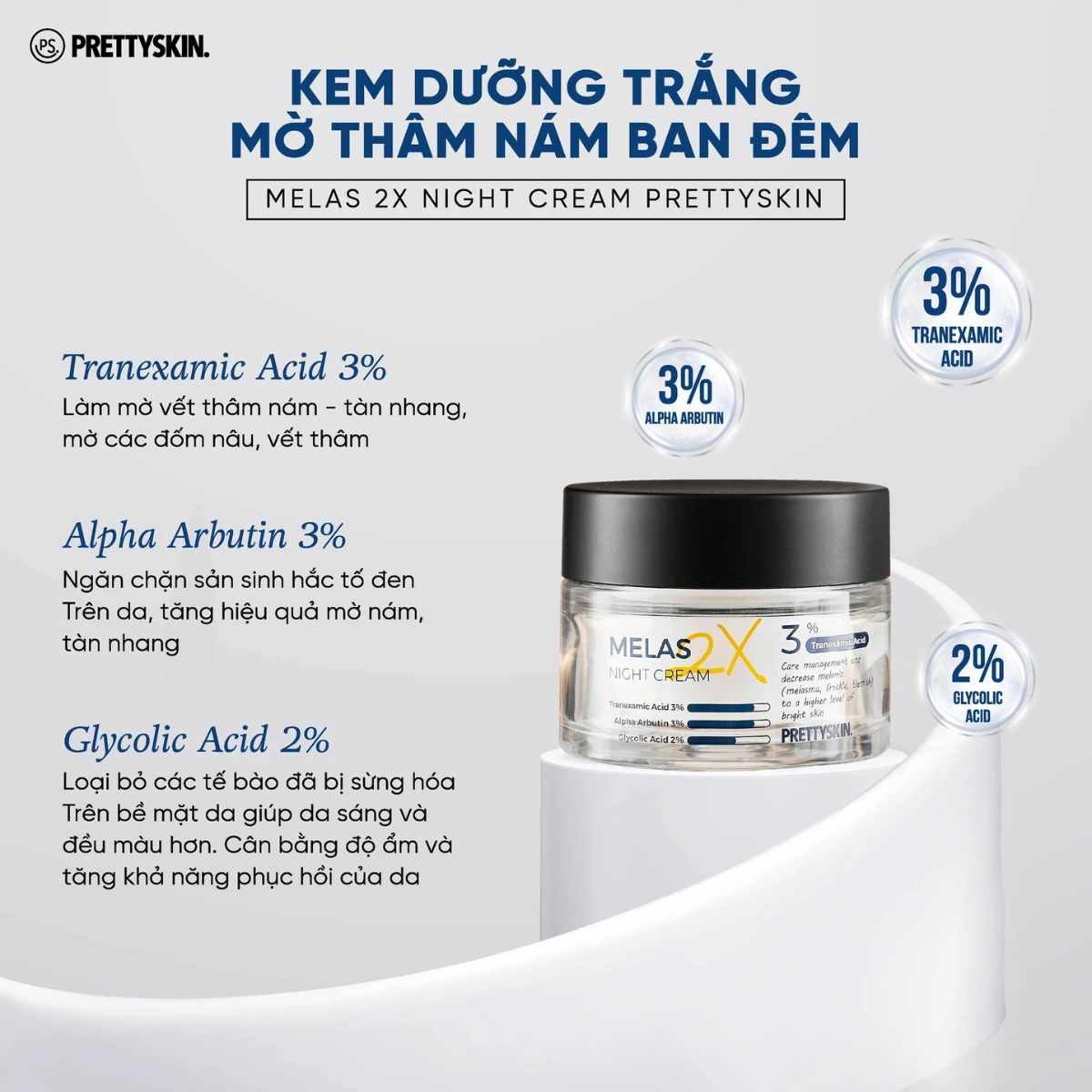 Kem dưỡng PRETTYSKIN MELAS 2X 50ml - Night Cream (dạng hũ)